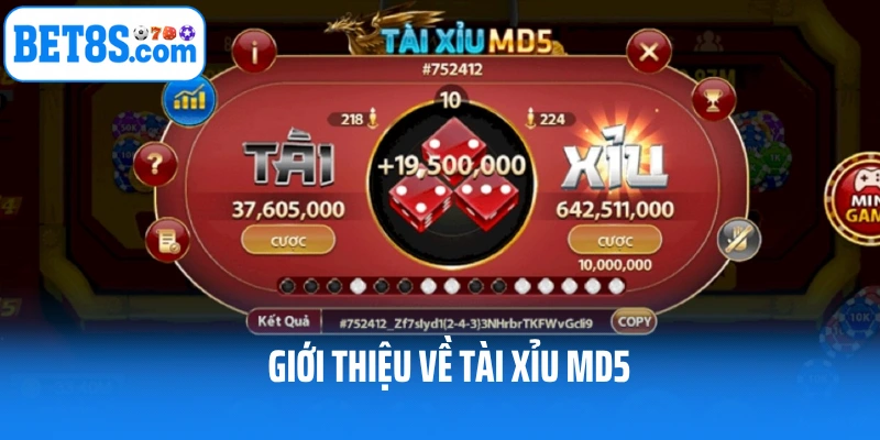Giới thiệu về phiên bản cược tài xỉu md5